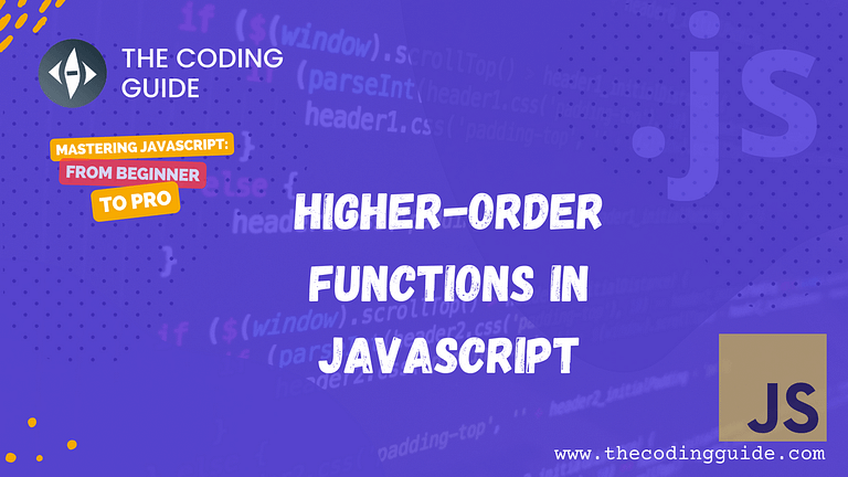 Higher Order Functions in JavaScript