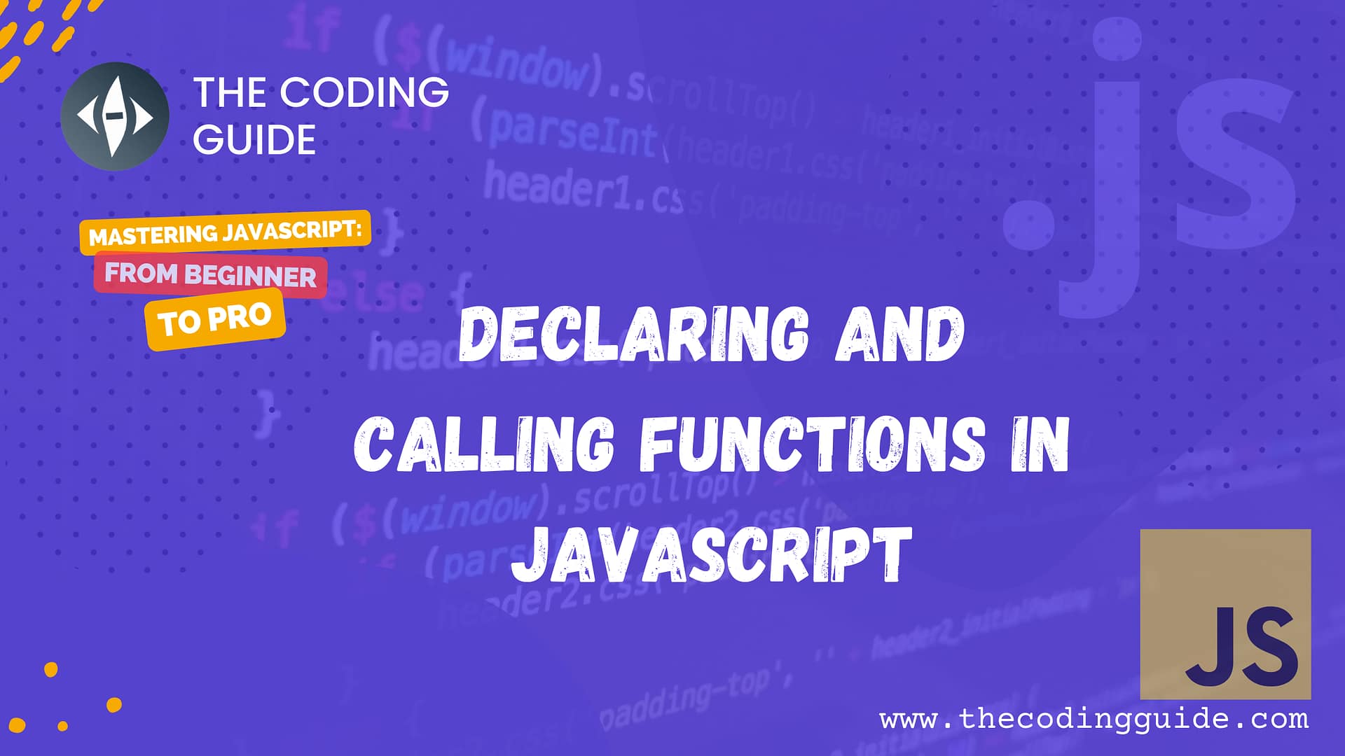 Declaring and calling functions in JavaScript