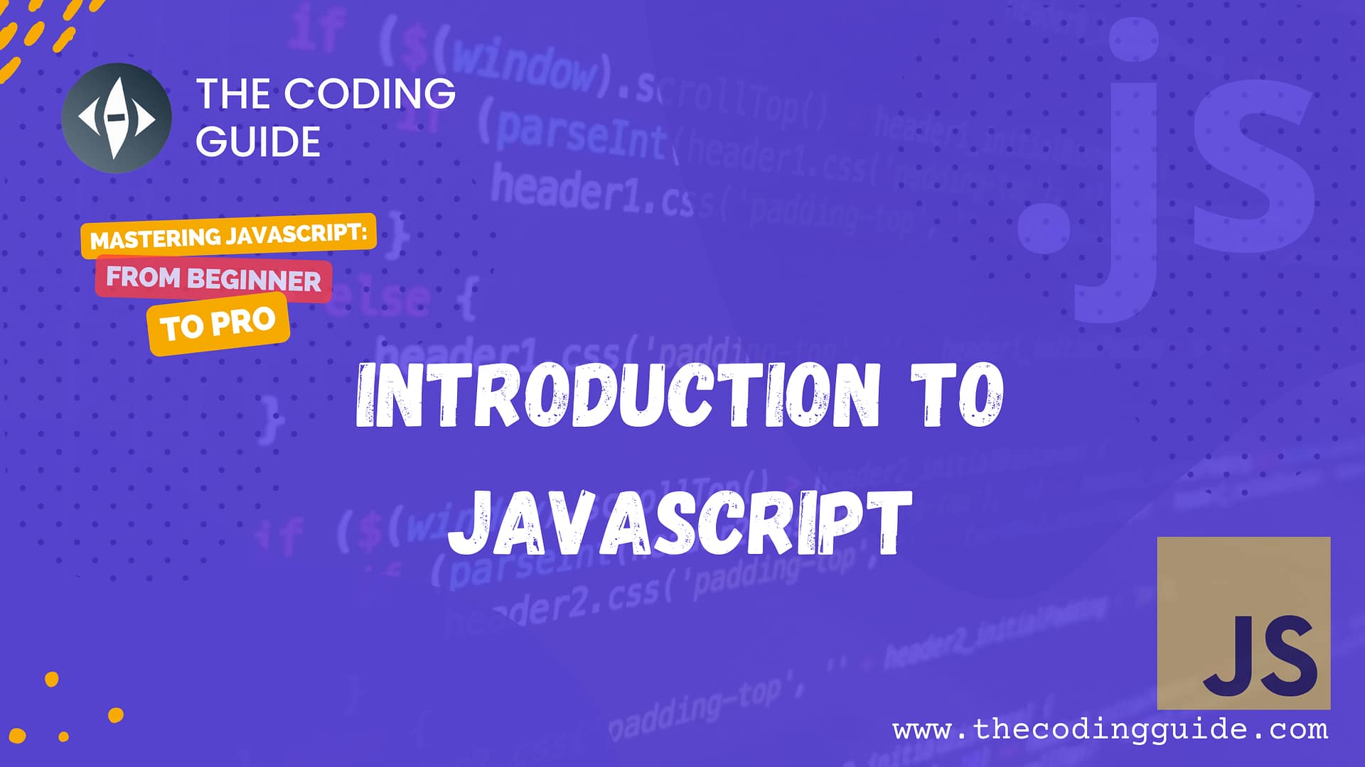 Introduction to JavaScript