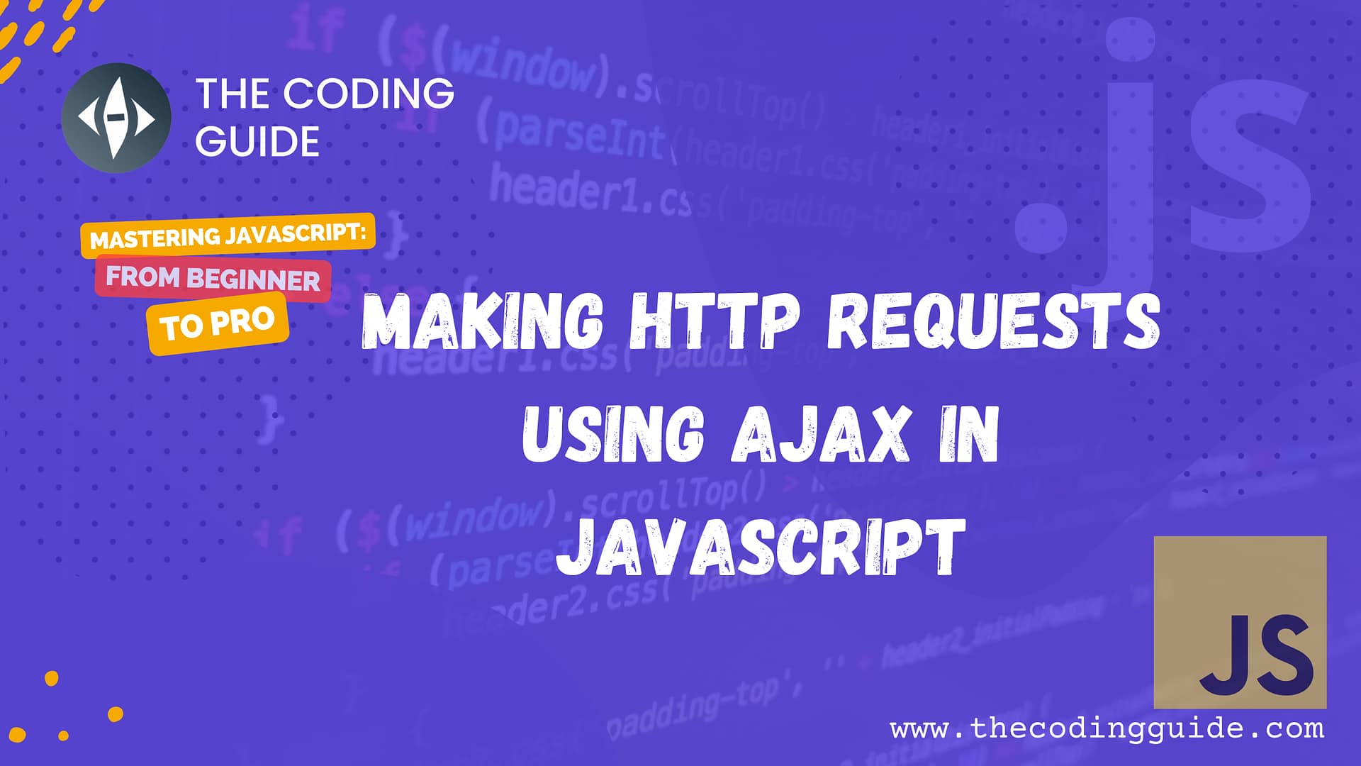 Making HTTP Requests using AJAX in JavaScript