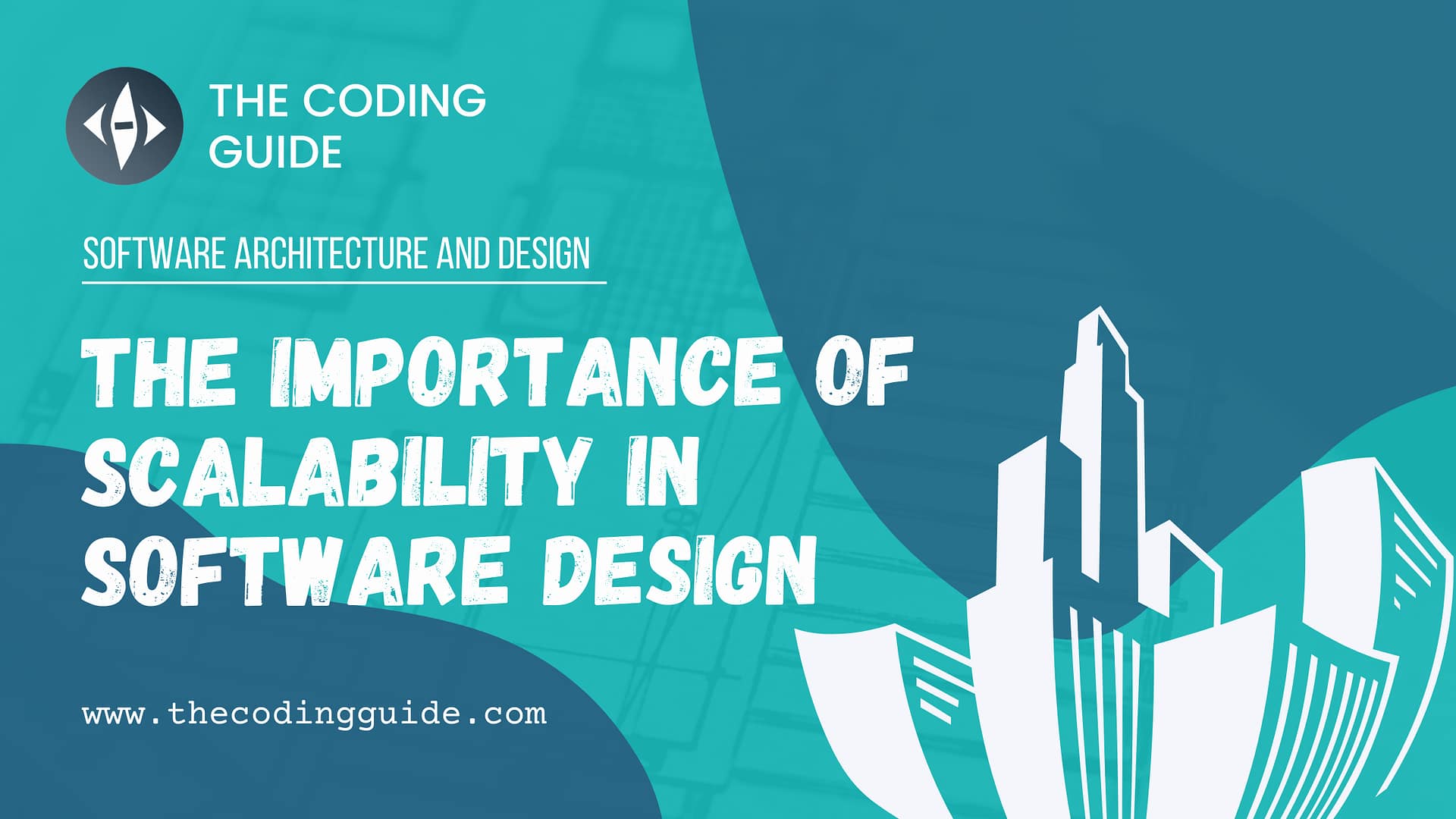 The Importance of Scalability in Software Design