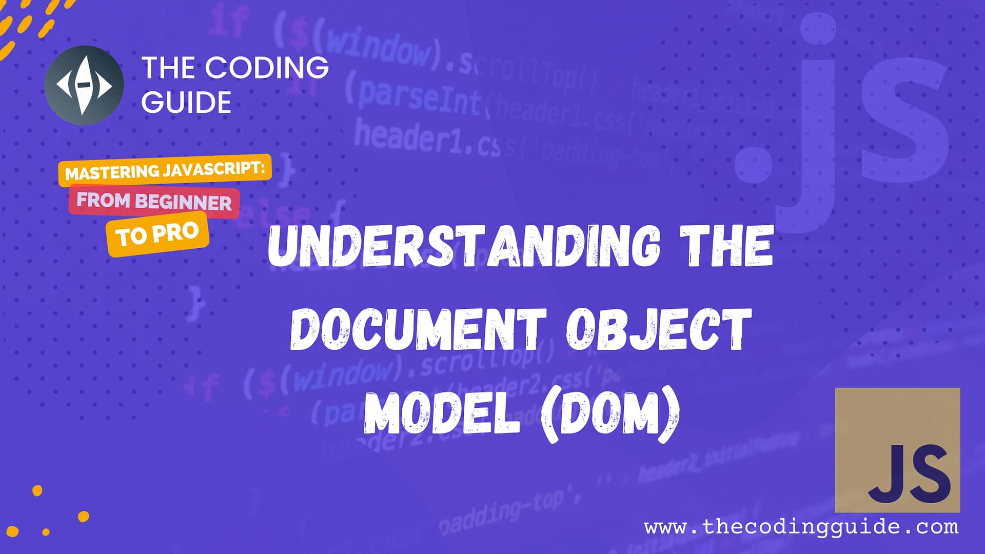 Understanding the Document Object Model in JavaScript